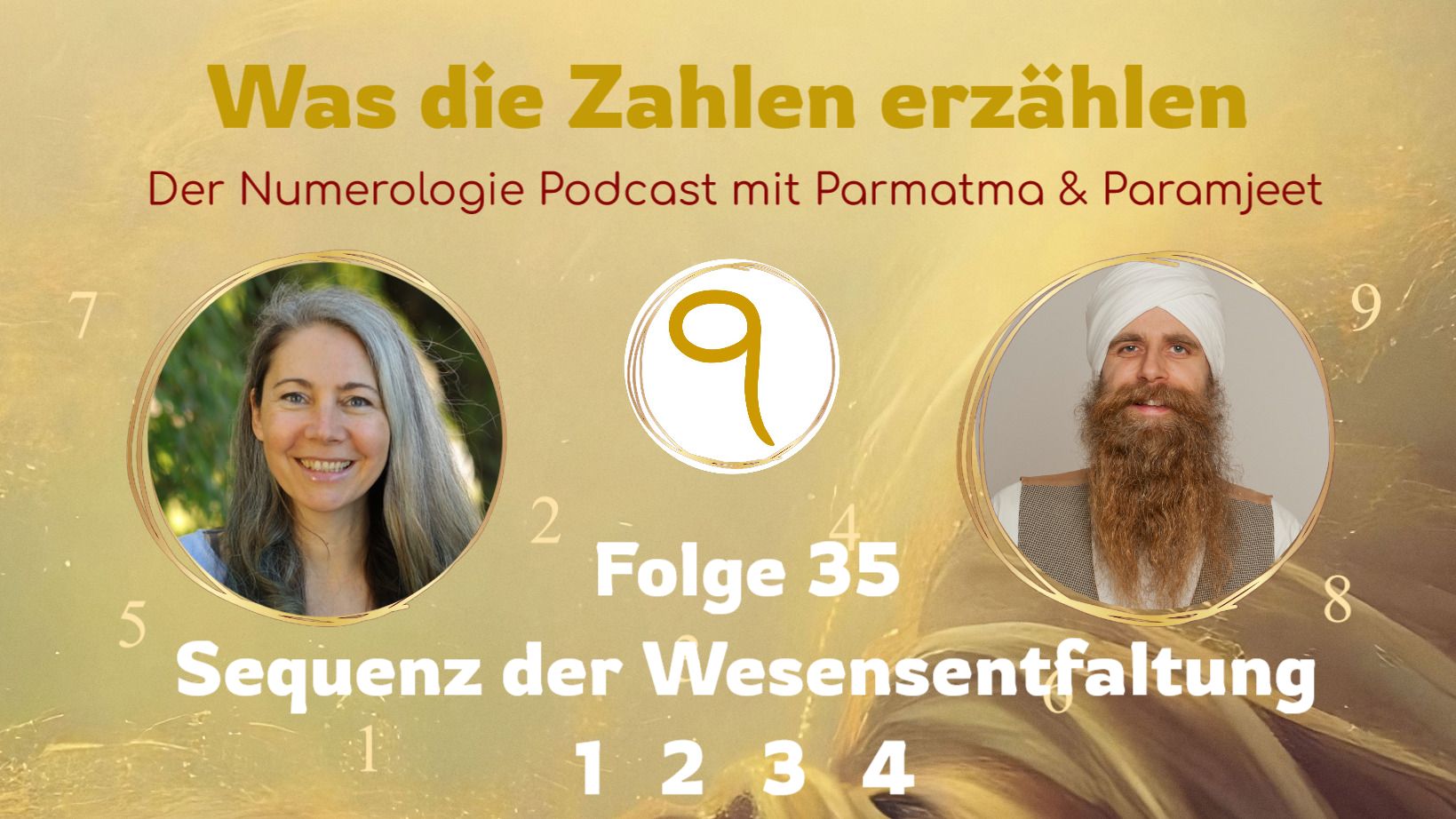 Karam Kriya Numerologie Podcast